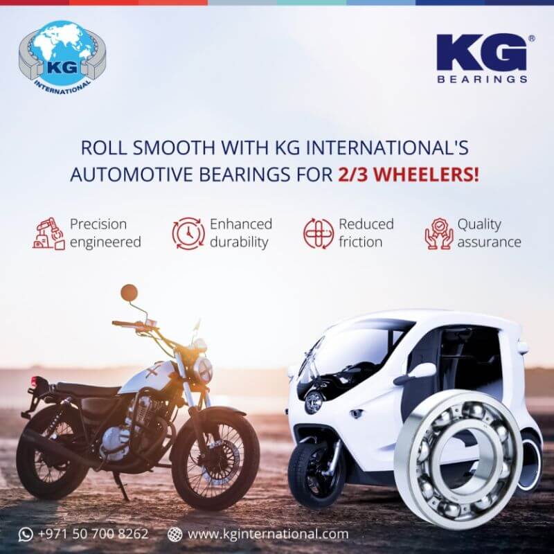 Roll Smooth With KG International’s  Automotive Bearings For 2/3 Wheelers  –   Social Media