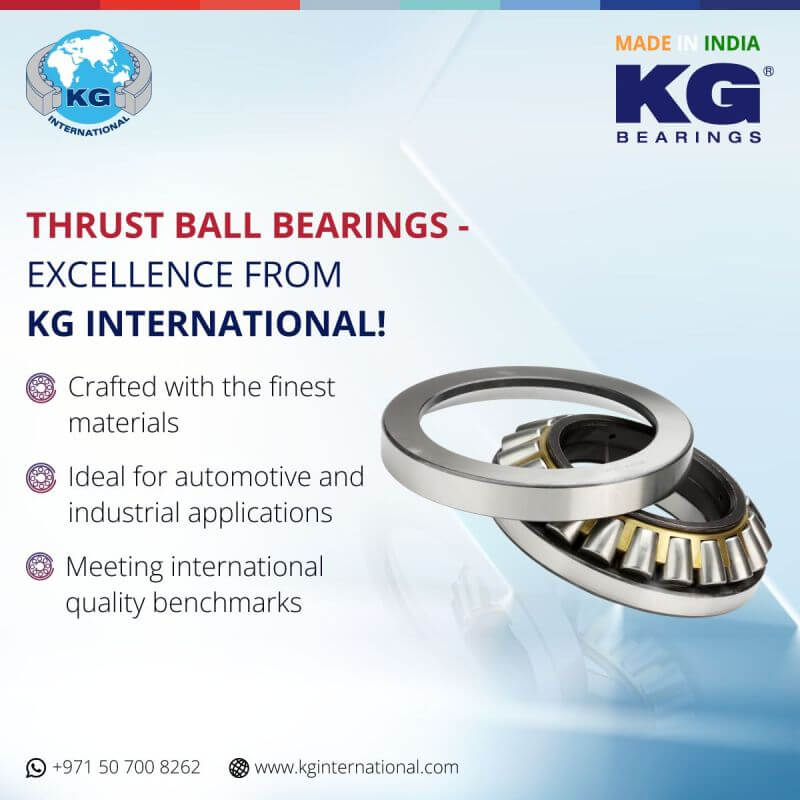 Thrust Ball Bearings –  Excellence From KG International –   Social Media