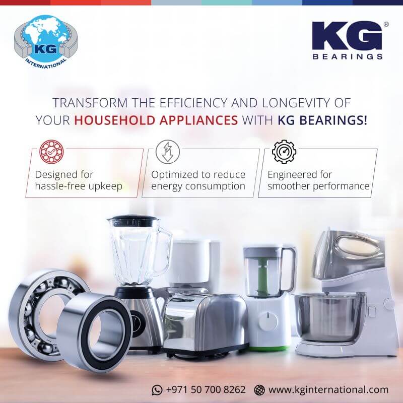 Transform The Efficiency And Longevity Of Your Household Appliances With KG Bearings   –   Social Media